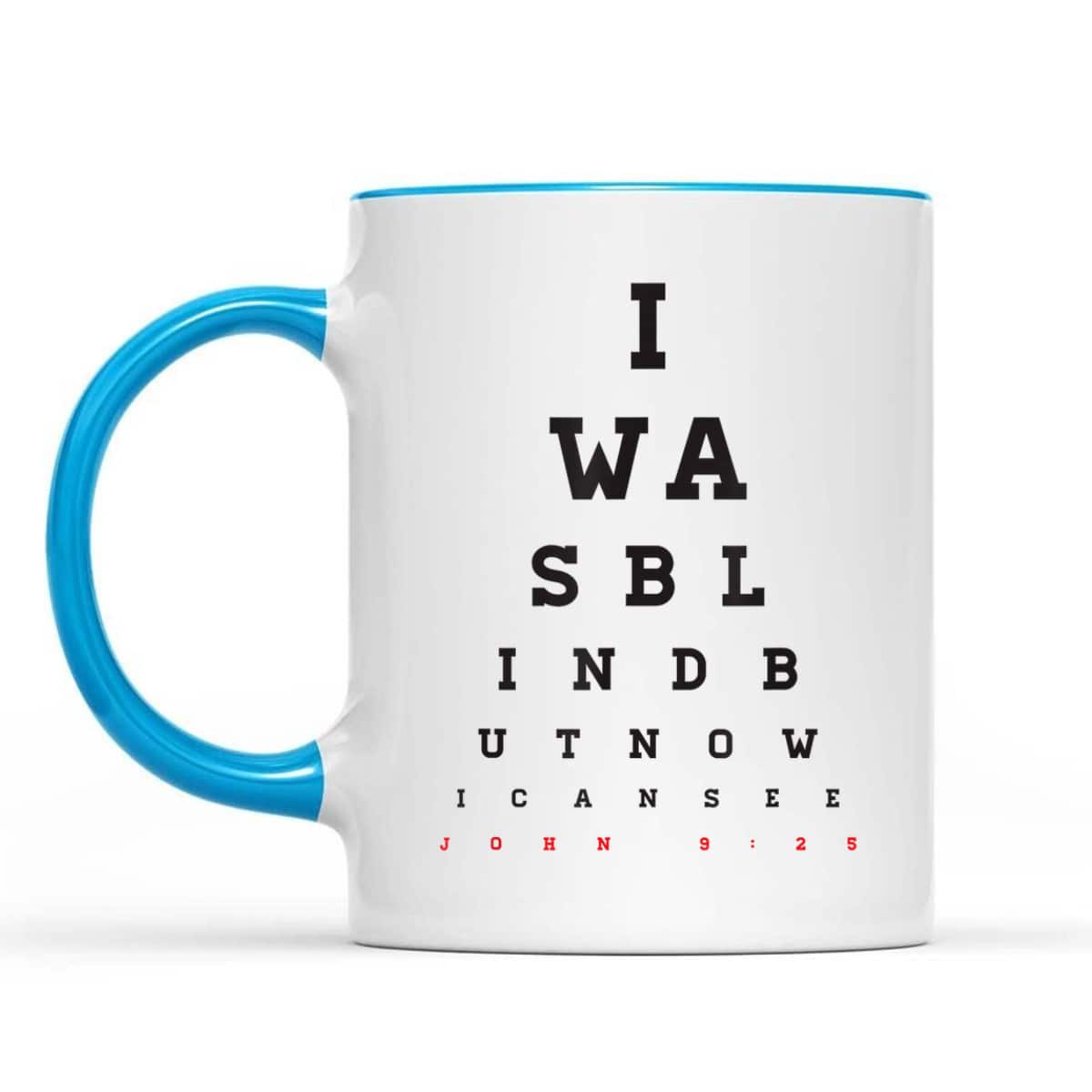 Christian Optometrist I Was Blind But Now I Can See Bible Verse John 9:25 T-Shirt Christian Optometrist I Was Blind But Now I Can See Bible Verse John 9:25 T-Shirt