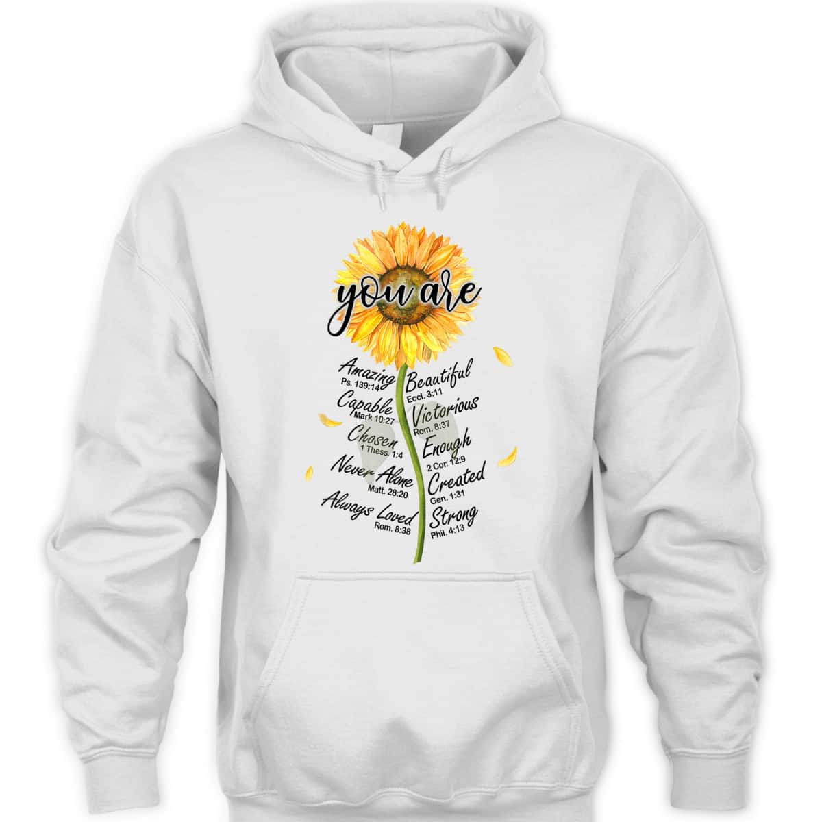 Sunflower You Are Christian Bible Verses Religious Bible Verse T-Shirt Sunflower You Are Christian Bible Verses Religious Bible Verse T-Shirt