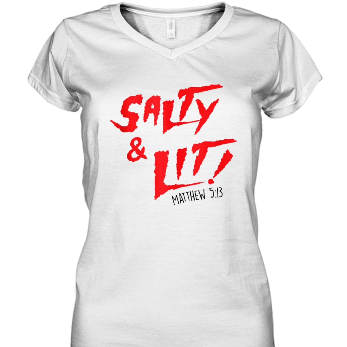Salty And Lit Funny Christian Bible Verse Religious Faith T-Shirt