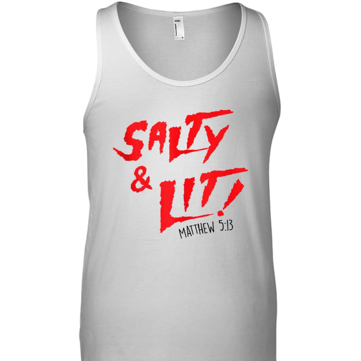 Salty And Lit Funny Christian Bible Verse Religious Faith T-Shirt