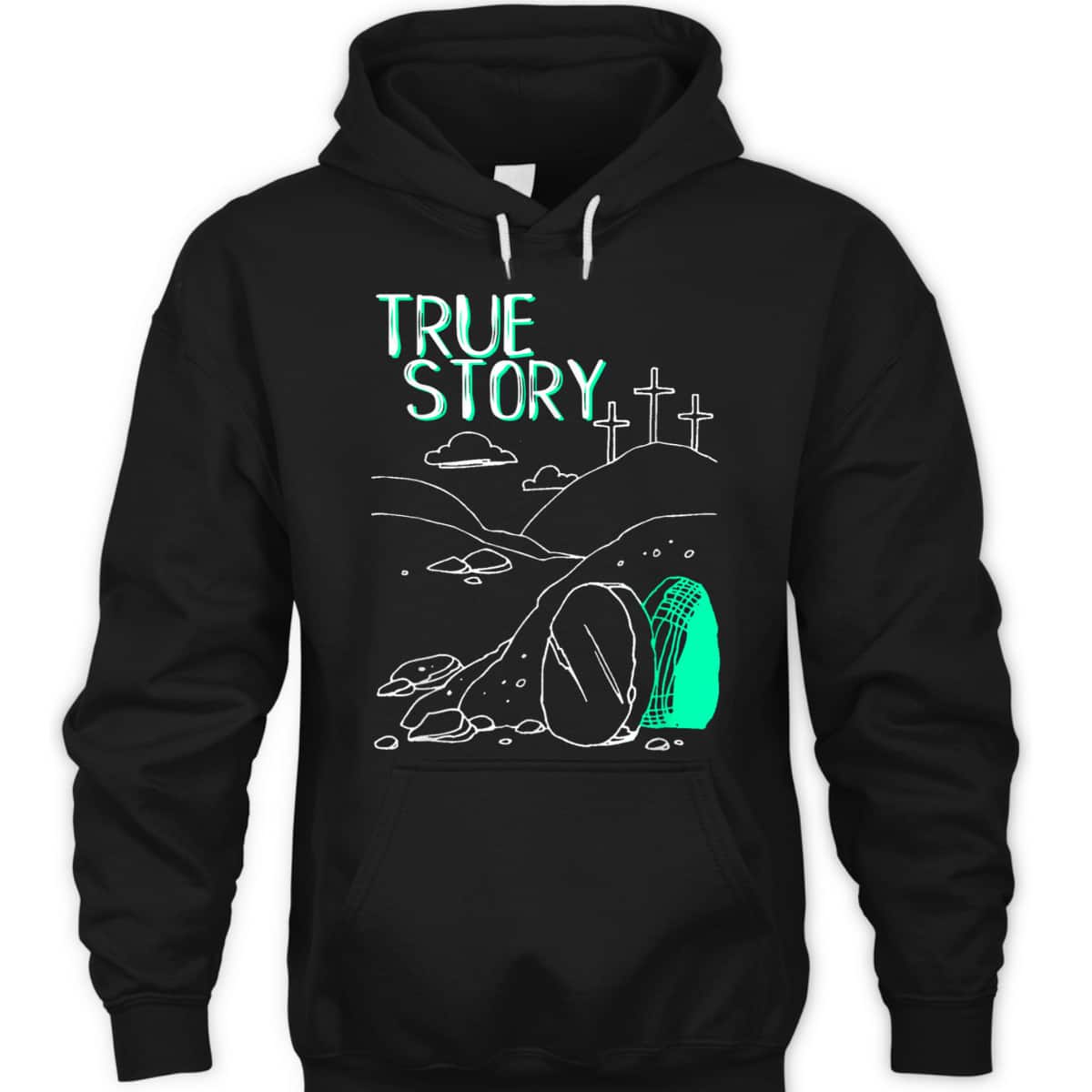 True Story Easter Day T-Shirt Empty Tomb Jesus Is Risen True Story Easter Day T-Shirt Empty Tomb Jesus Is Risen