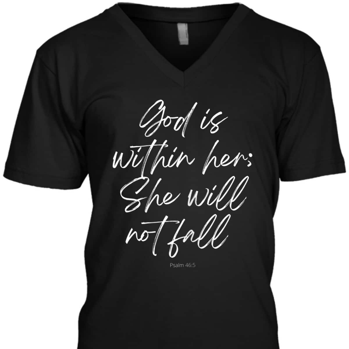 God Is Within Her She Will Not Fall Christian Faith T-Shirt God Is Within Her She Will Not Fall Christian Faith T-Shirt