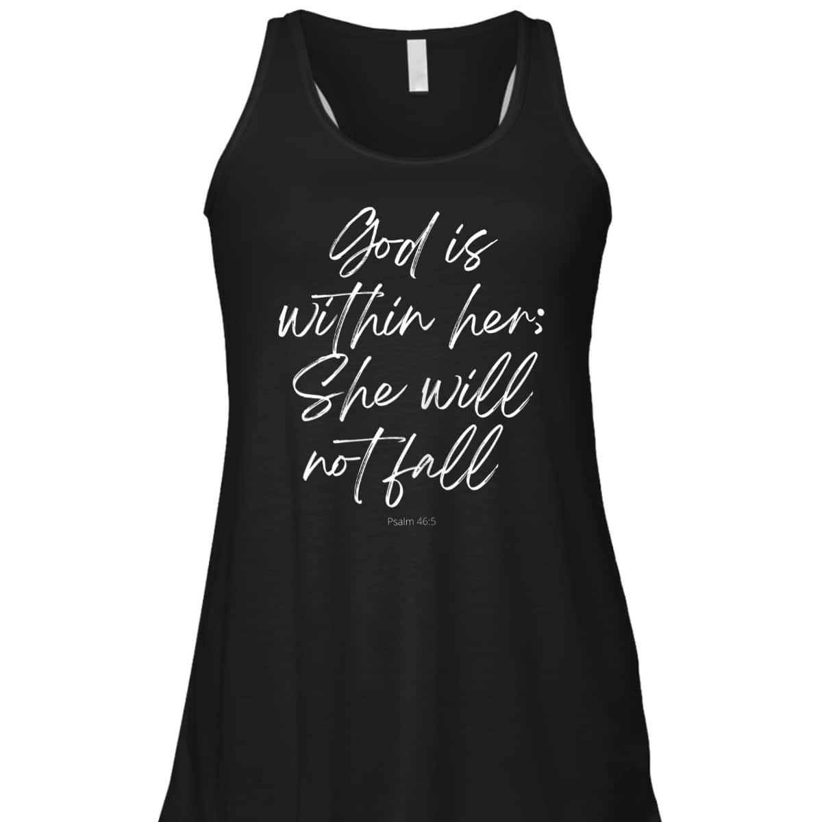 God Is Within Her She Will Not Fall Christian Faith T-Shirt