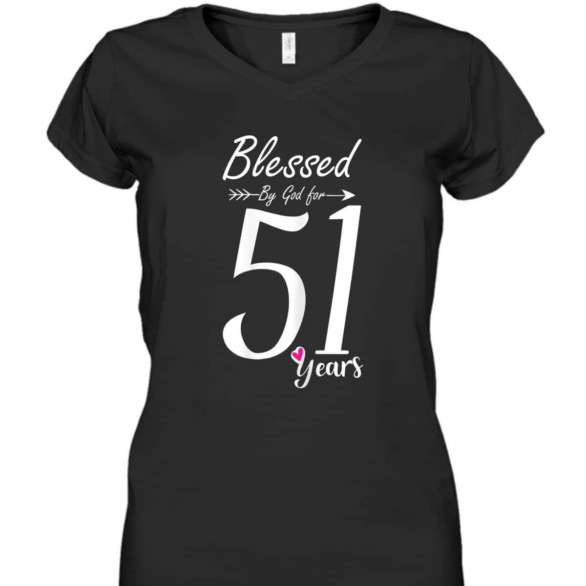Christian 51st Birthday T-Shirt And Blessed For 51 Years Christian 51st Birthday T-Shirt And Blessed For 51 Years