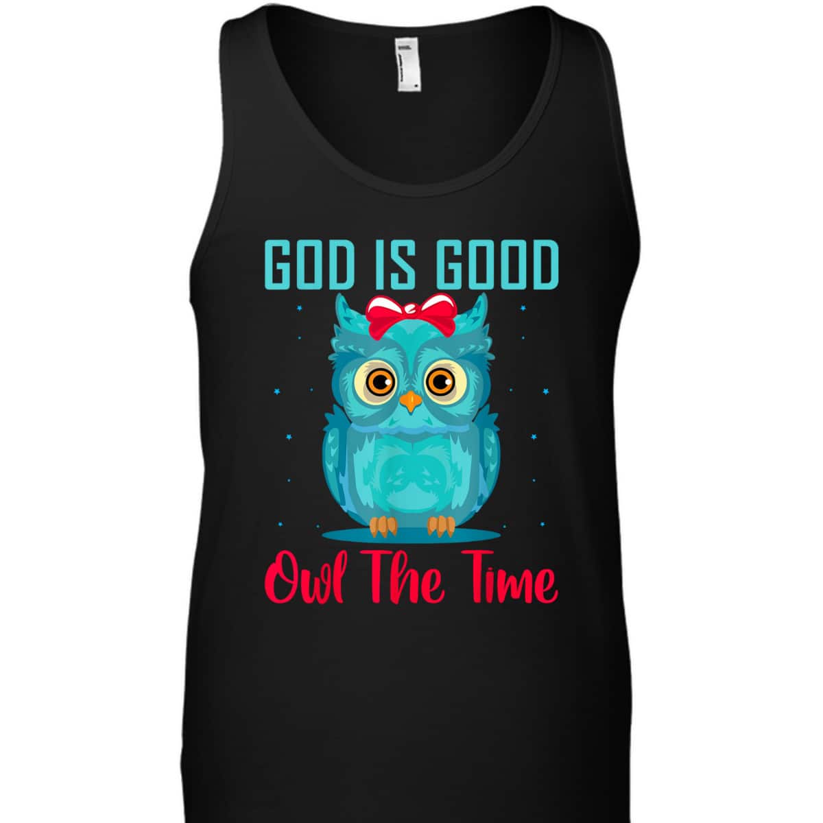 God Is Good Owl The Time Funny Christian Religious T-Shirt