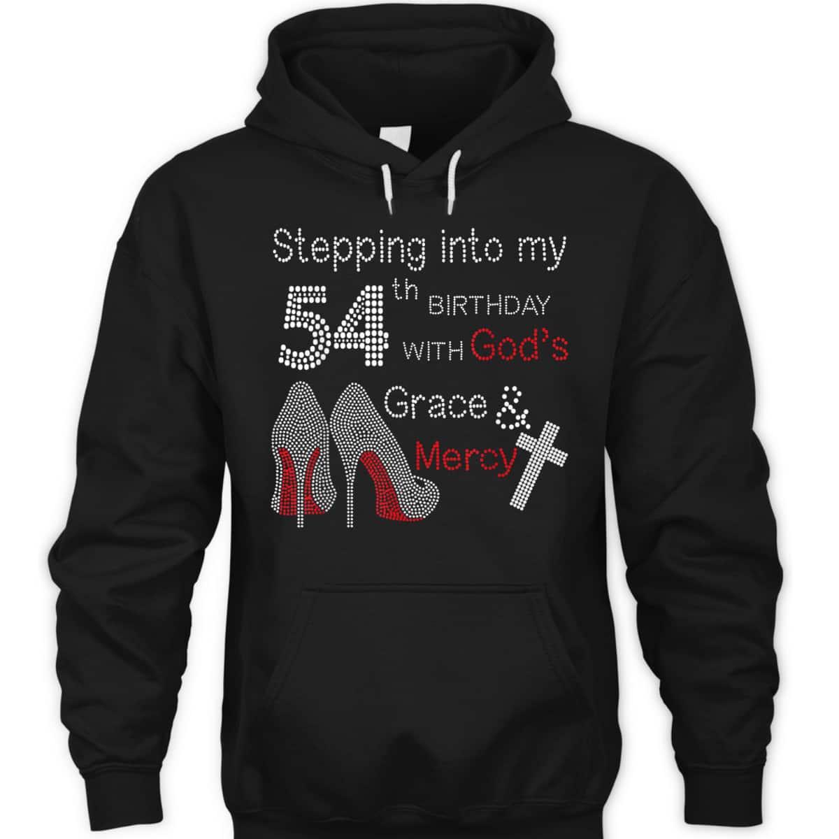 Stepping Into My 54th Birthday Christian Birthday T-Shirt With God's Grace And Mercy Stepping Into My 54th Birthday Christian Birthday T-Shirt With God's Grace And Mercy