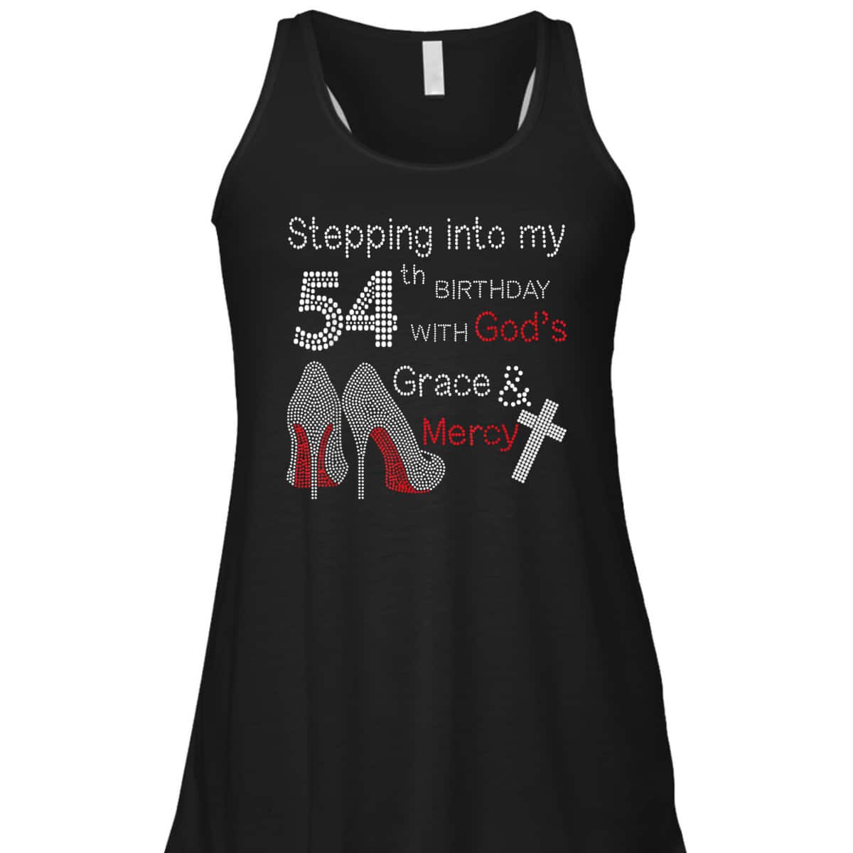Stepping Into My 54th Birthday Christian Birthday T-Shirt With God's Grace And Mercy Stepping Into My 54th Birthday Christian Birthday T-Shirt With God's Grace And Mercy