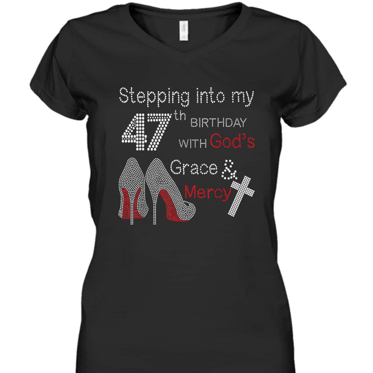 Stepping Into My 47th Birthday With God's Grace And Mercy Christian Birthday T-Shirt Stepping Into My 47th Birthday With God's Grace And Mercy Christian Birthday T-Shirt