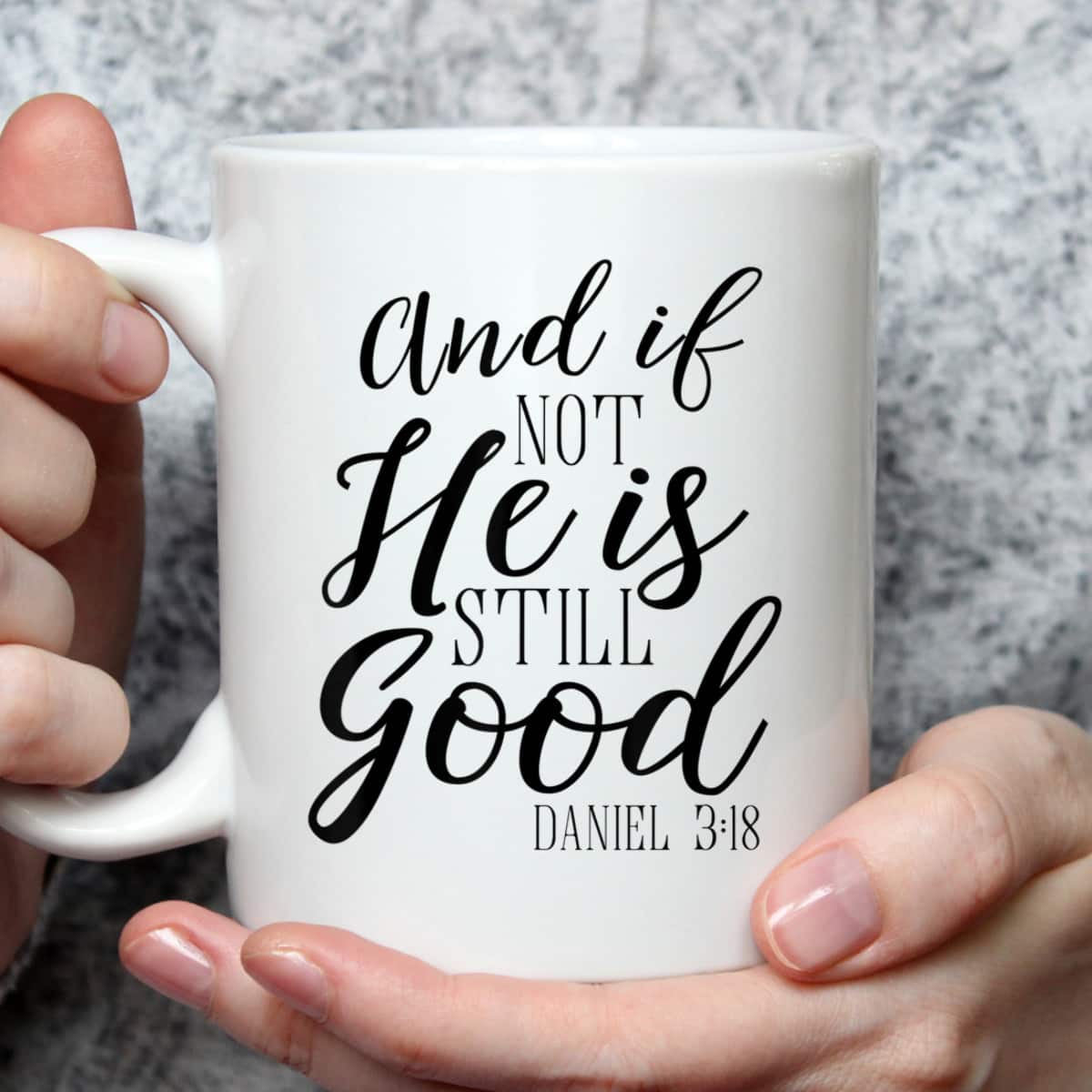 And If Not He Is Still Good Scripture Bible Verse T-Shirt Christian Faith Gift And If Not He Is Still Good Scripture Bible Verse T-Shirt Christian Faith Gift