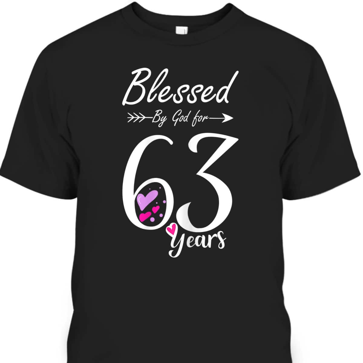 63rd Birthday T-Shirt Blessed By God For 63 Years
