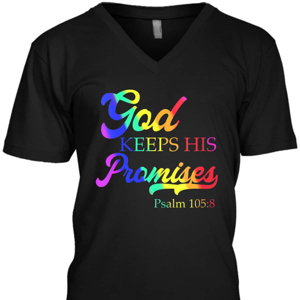 God Keeps His Promises Psalm 1058 Christian Rainbow Bible Verse T-Shirt