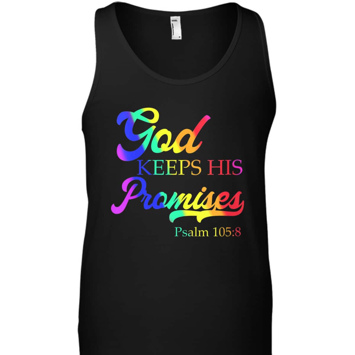God Keeps His Promises Psalm 1058 Christian Rainbow Bible Verse T-Shirt