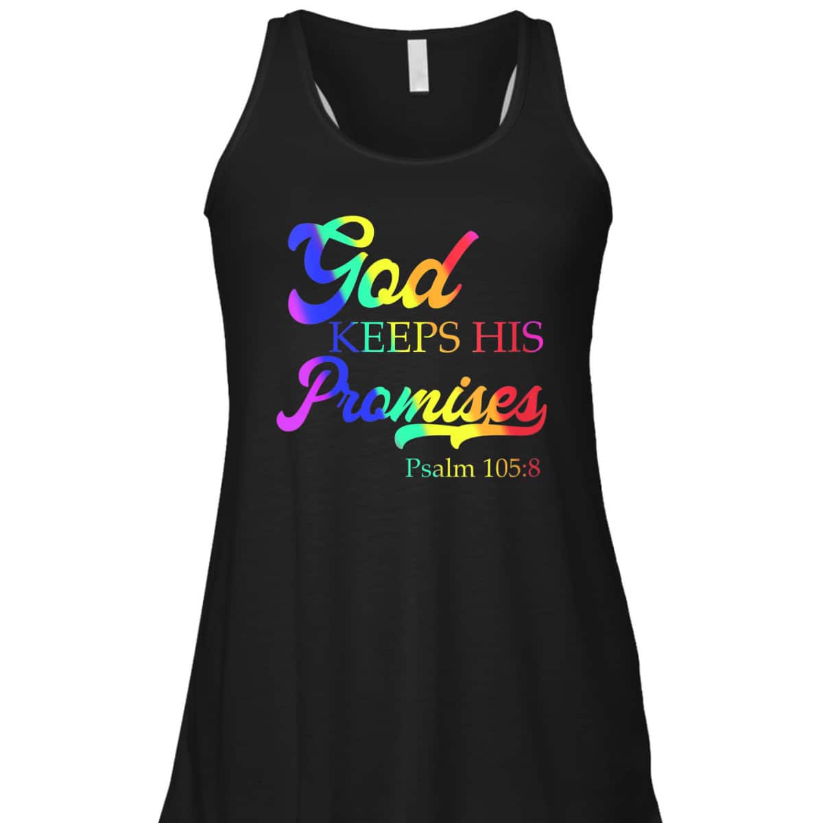 God Keeps His Promises Psalm 1058 Christian Rainbow Bible Verse T-Shirt