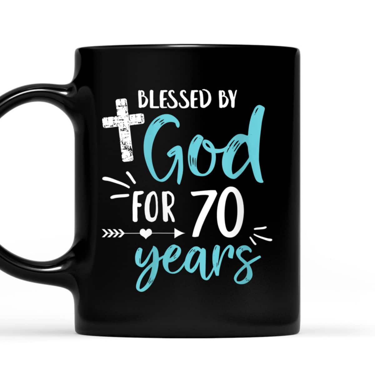 Blessed By God For 70 Years Cute Christian Religious Birthday T-Shirt Blessed By God For 70 Years Cute Christian Religious Birthday T-Shirt