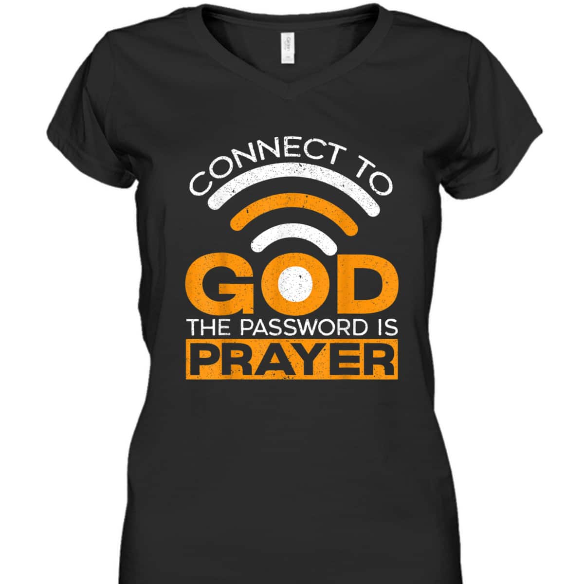 Connect To God The Password Is Prayer Funny Christian Believer T-Shirt Connect To God The Password Is Prayer Funny Christian Believer T-Shirt