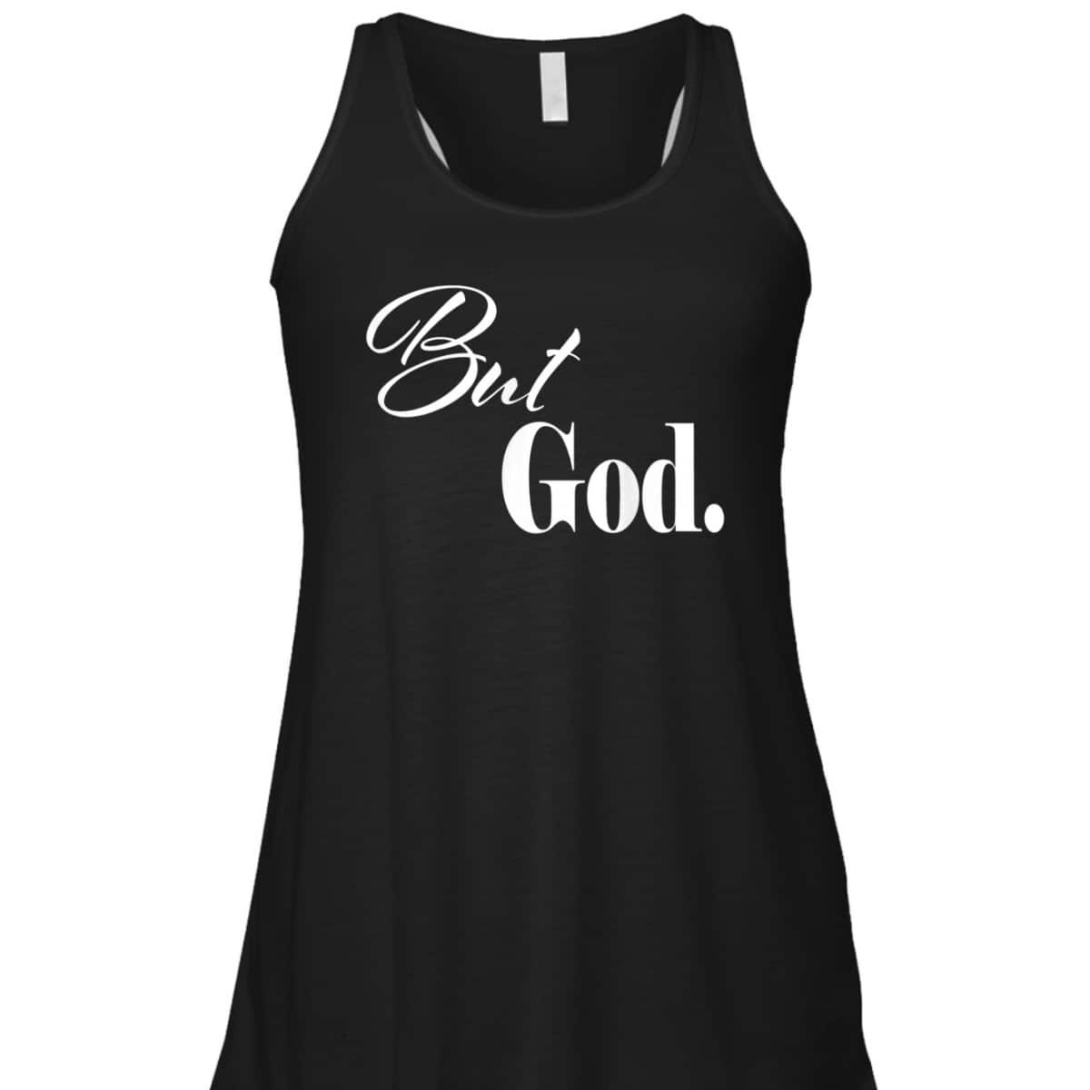 Christian Religious But God Novelty T-Shirt Christian Religious But God Novelty T-Shirt