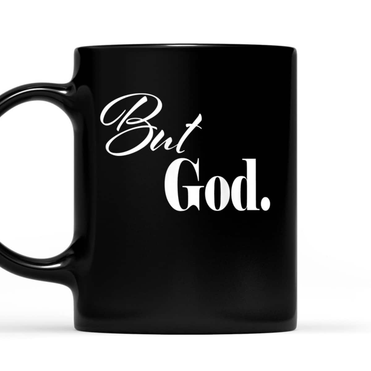 Christian Religious But God Novelty T-Shirt Christian Religious But God Novelty T-Shirt