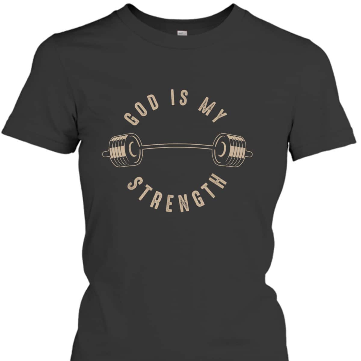 God Is My Strength Christian God Is Rock Gym T-Shirt God Is My Strength Christian God Is Rock Gym T-Shirt