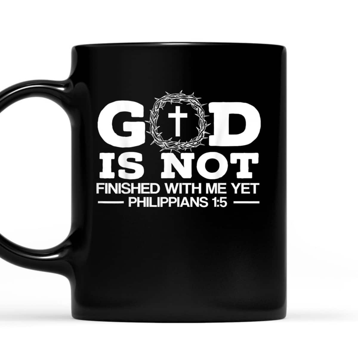God Is Not Finished With Me Yet Christian Religious Bible Verse T-Shirt