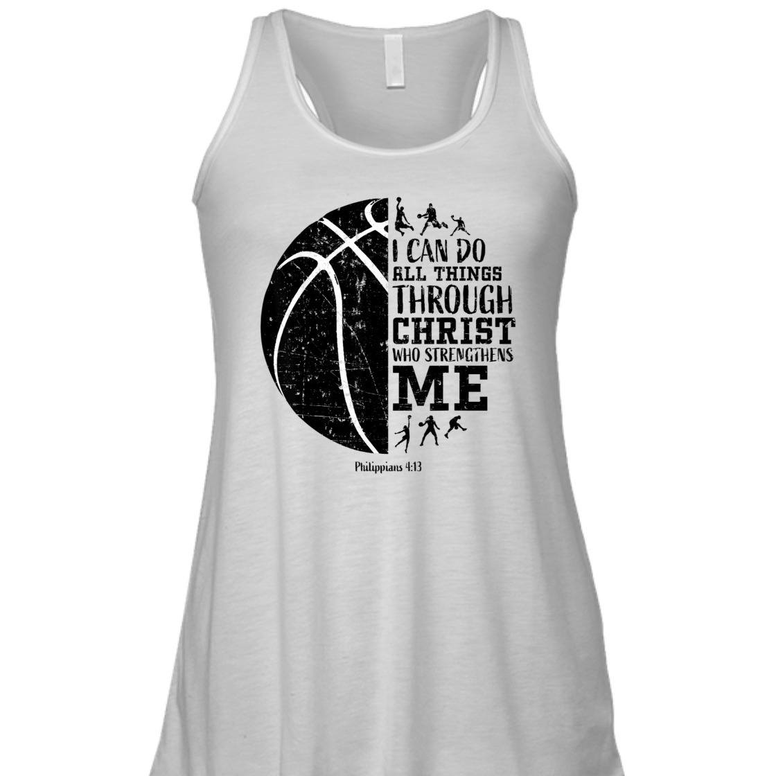 Christian Basketball I Can Do All Things Through Christ Philippians 4:13 T-Shirt Christian Basketball I Can Do All Things Through Christ Philippians 4:13 T-Shirt