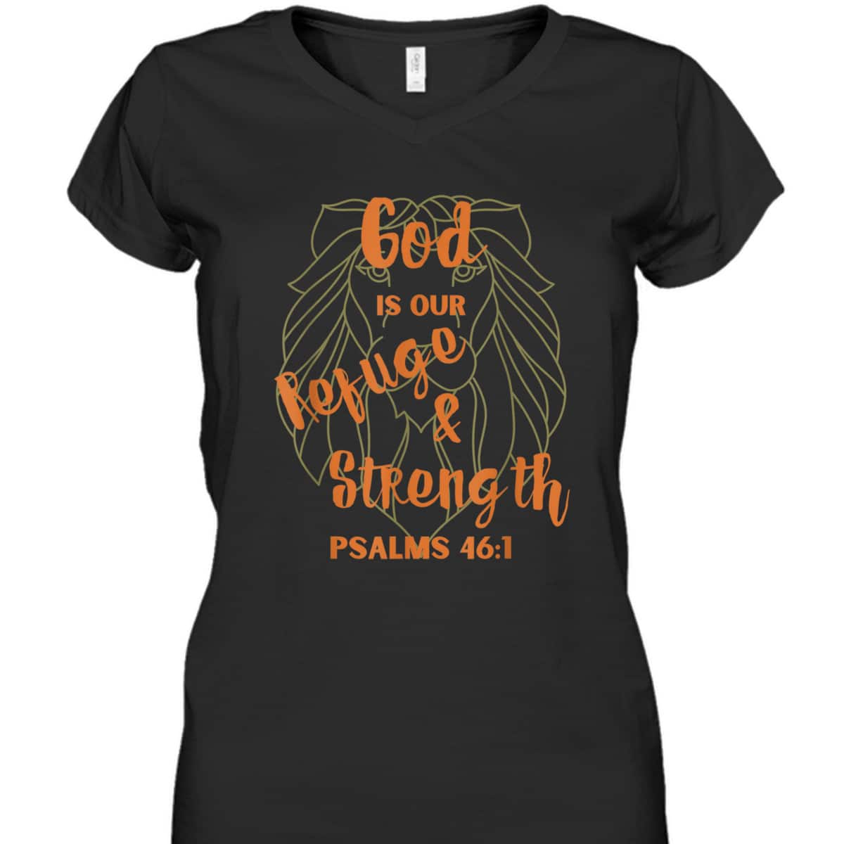 God Is Our Refuge And Strength Bible Verse Religious T-Shirt