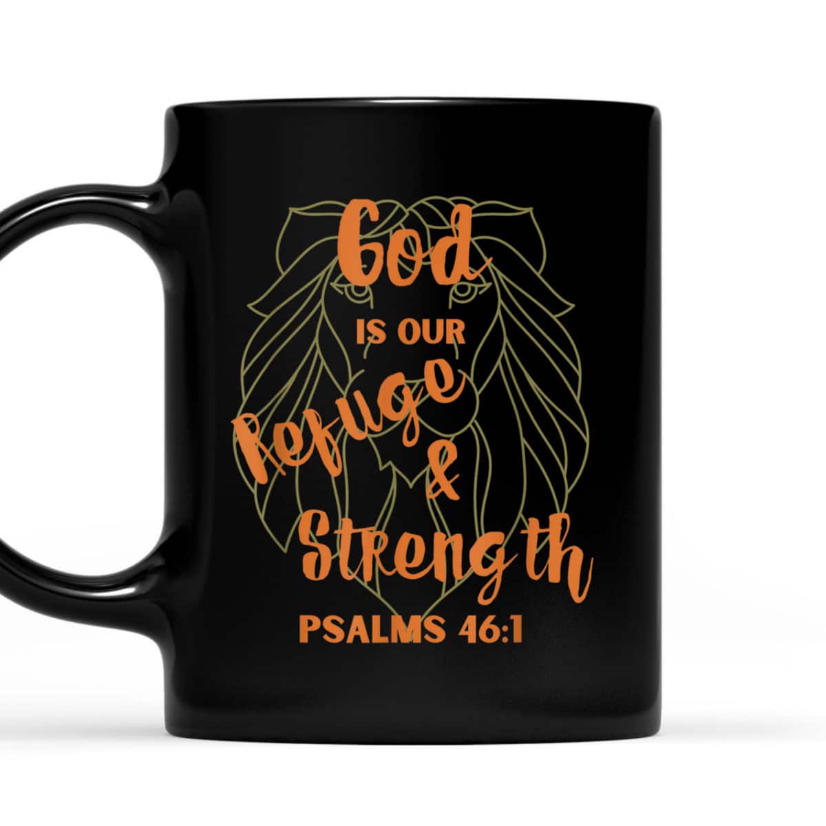 God Is Our Refuge And Strength Bible Verse Religious T-Shirt God Is Our Refuge And Strength Bible Verse Religious T-Shirt