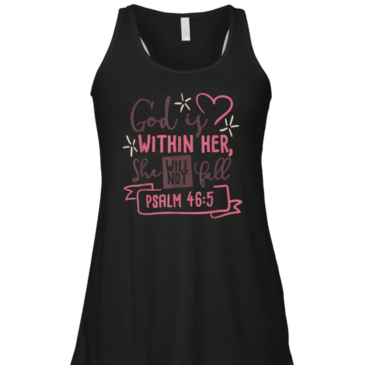 God Is Within Her She Will Not Fall Psalm 46:5 Bible Verse T-Shirt