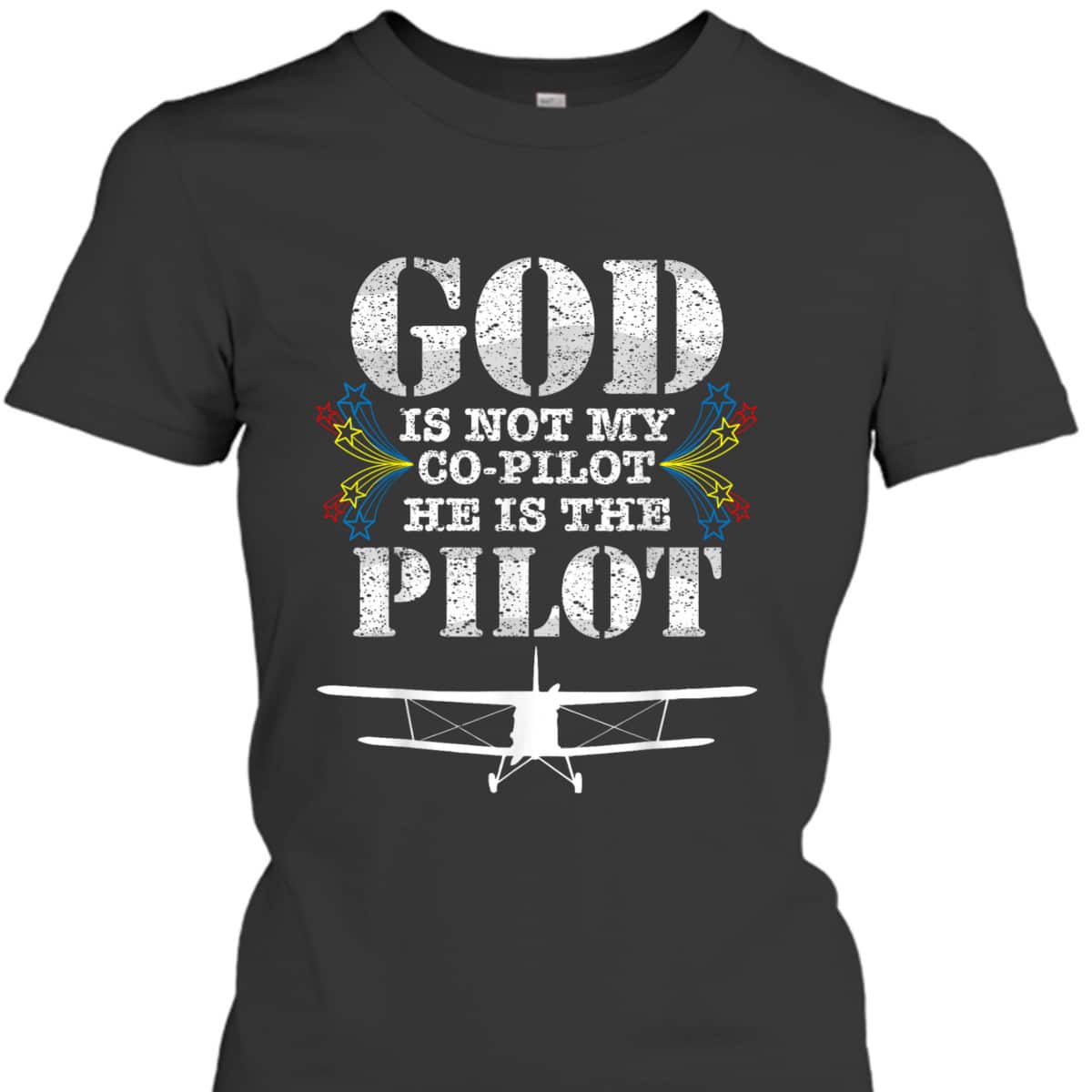 Christian Gift God Is My Pilot Christian Airplane Religious T-Shirt Christian Gift God Is My Pilot Christian Airplane Religious T-Shirt