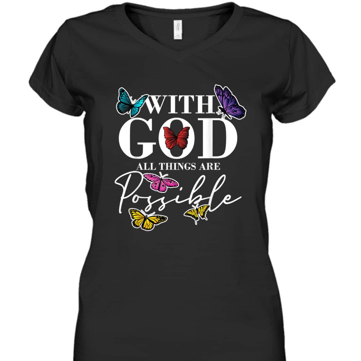 What God All Things Possible Christian Faith Believer T-Shirt What God All Things Possible Christian Faith Believer T-Shirt