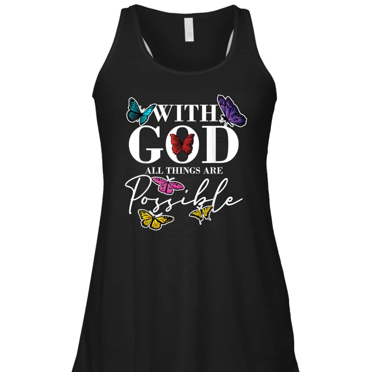 What God All Things Possible Christian Faith Believer T-Shirt What God All Things Possible Christian Faith Believer T-Shirt
