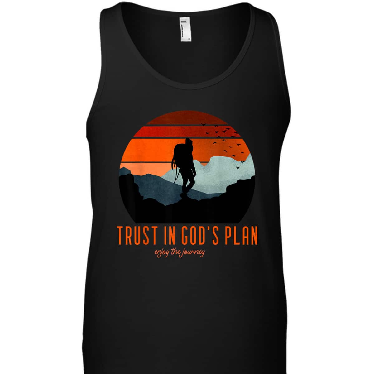 Christian Faith Based Trust In God's Plan Enjoy The Journey T-Shirt Christian Faith Based Trust In God's Plan Enjoy The Journey T-Shirt