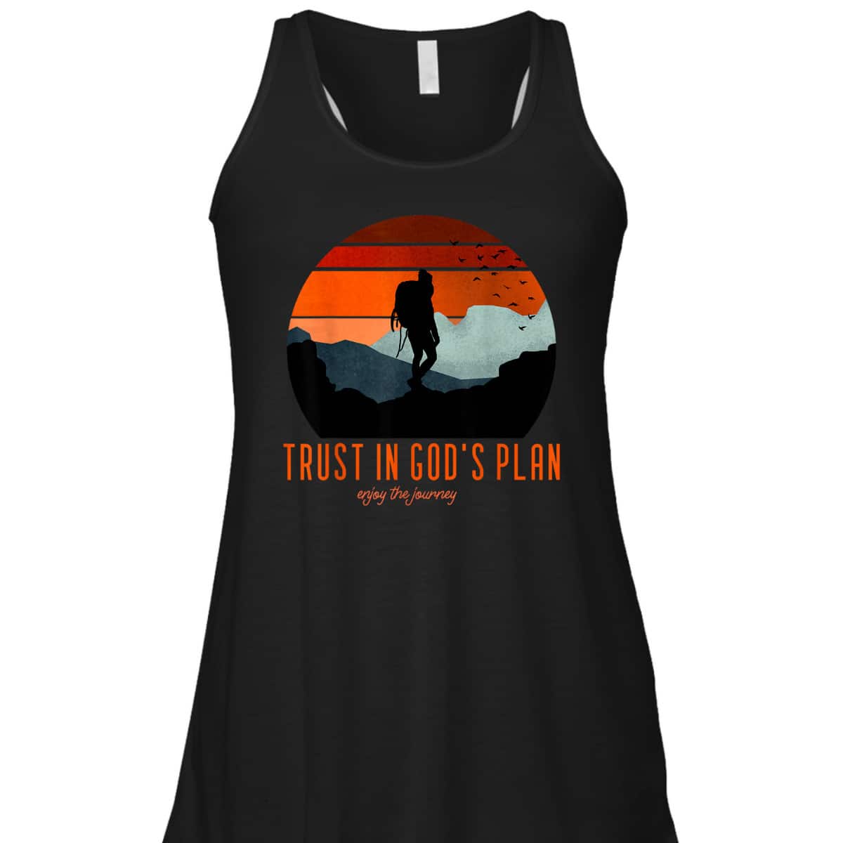 Christian Faith Based Trust In God's Plan Enjoy The Journey T-Shirt Christian Faith Based Trust In God's Plan Enjoy The Journey T-Shirt