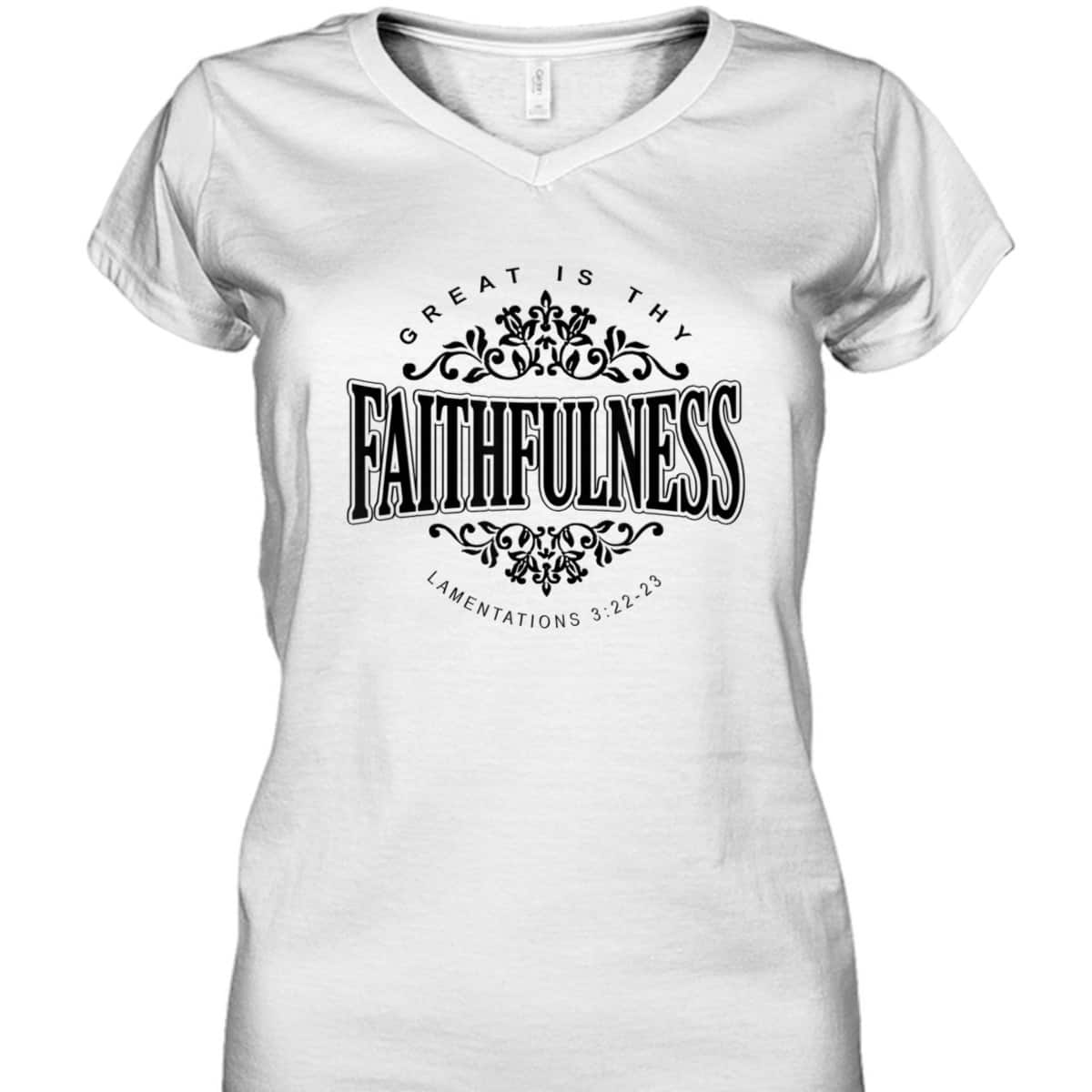 Great Is Thy Faithfulness Christian Religious Faith Bible Verse T-Shirt