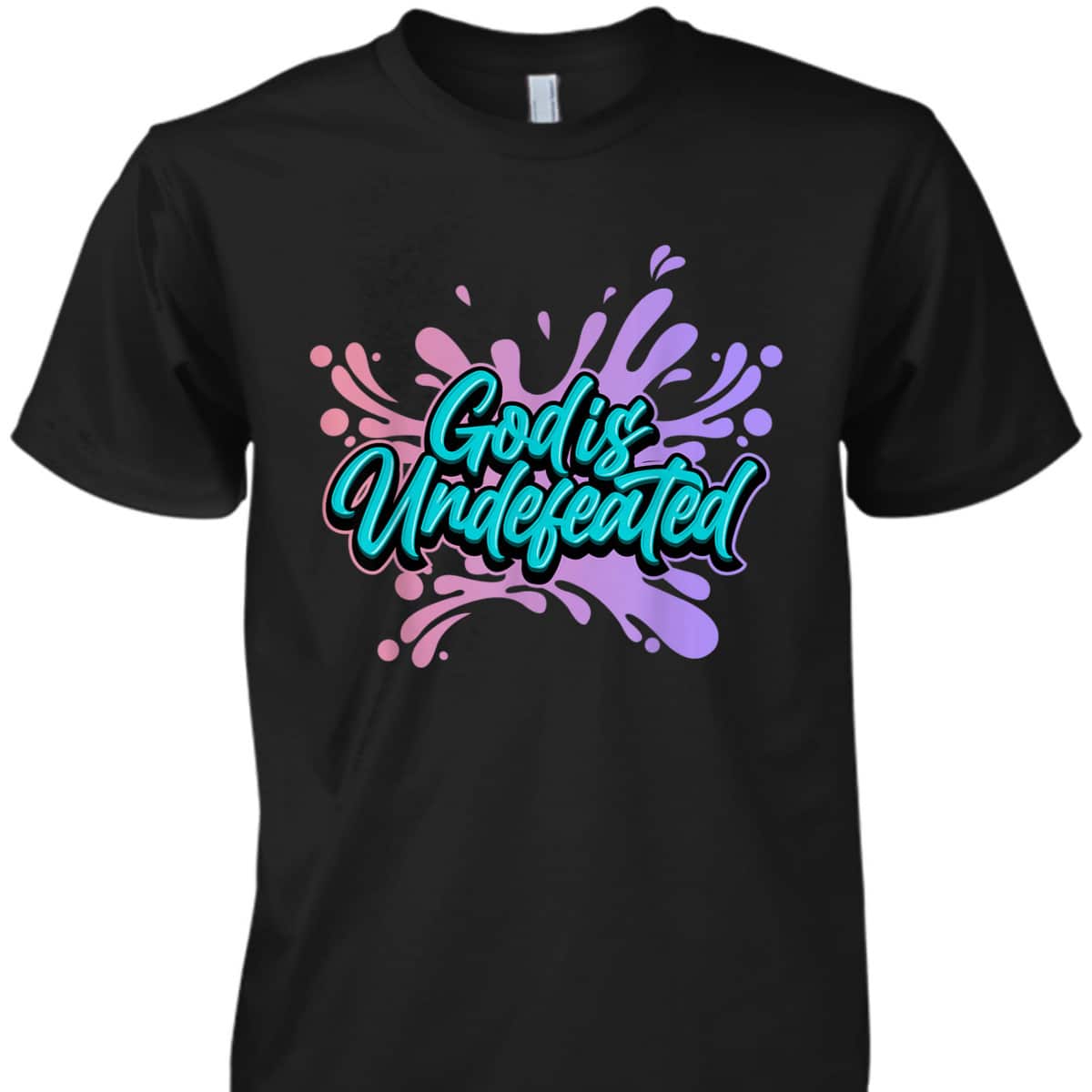 God Is Undefeated Christian Religious T-Shirt God Is Undefeated Christian Religious T-Shirt