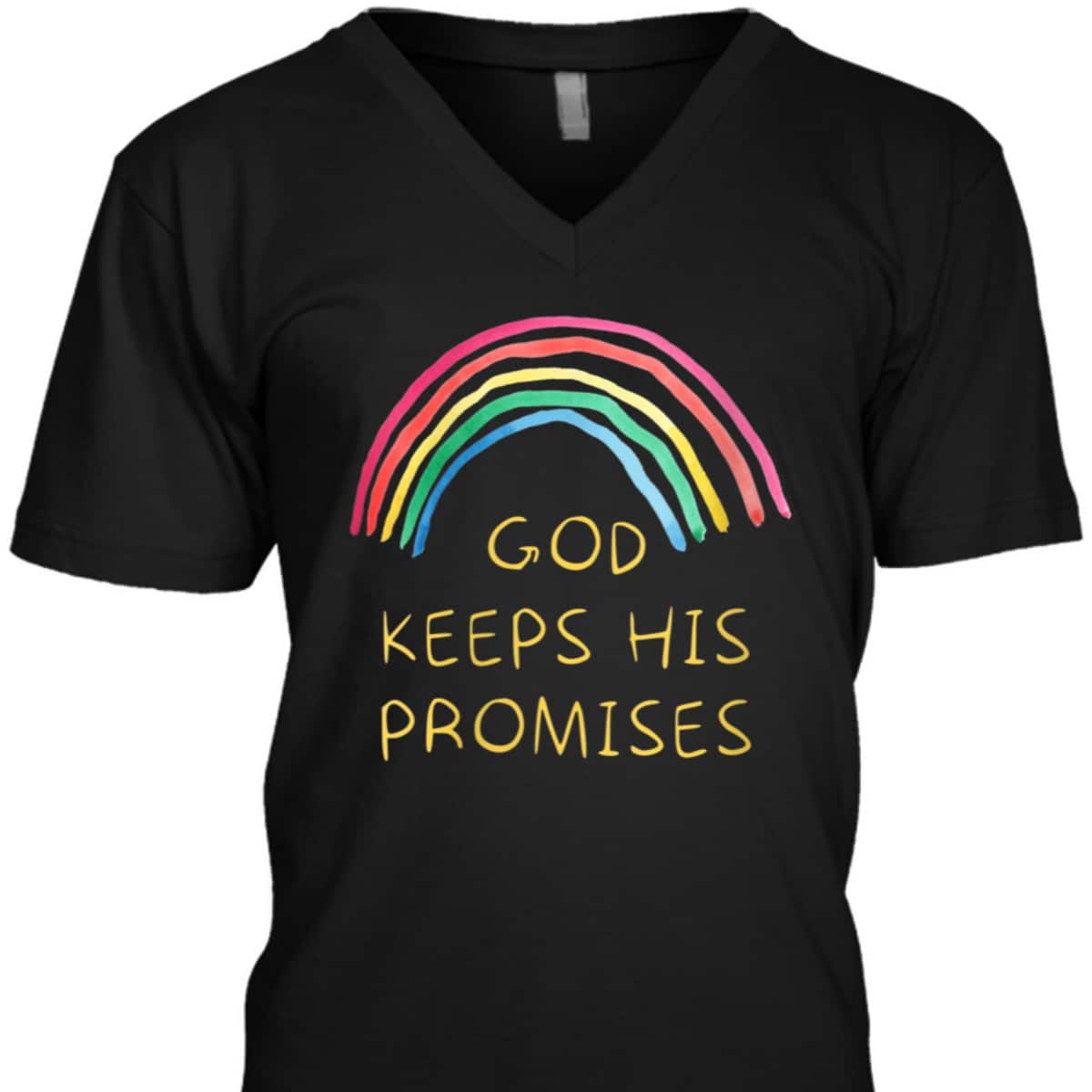God Keeps His Promises Rainbow Colors Faith And Trust In God T-Shirt God Keeps His Promises Rainbow Colors Faith And Trust In God T-Shirt