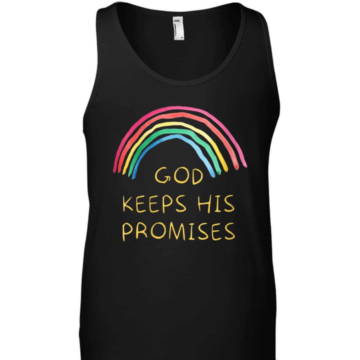 God Keeps His Promises Rainbow Colors Faith And Trust In God T-Shirt God Keeps His Promises Rainbow Colors Faith And Trust In God T-Shirt