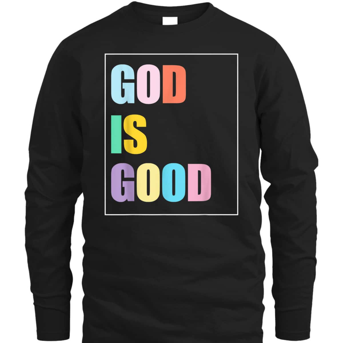 Colorful God Is Good T-Shirt Christian Religious Gift Colorful God Is Good T-Shirt Christian Religious Gift