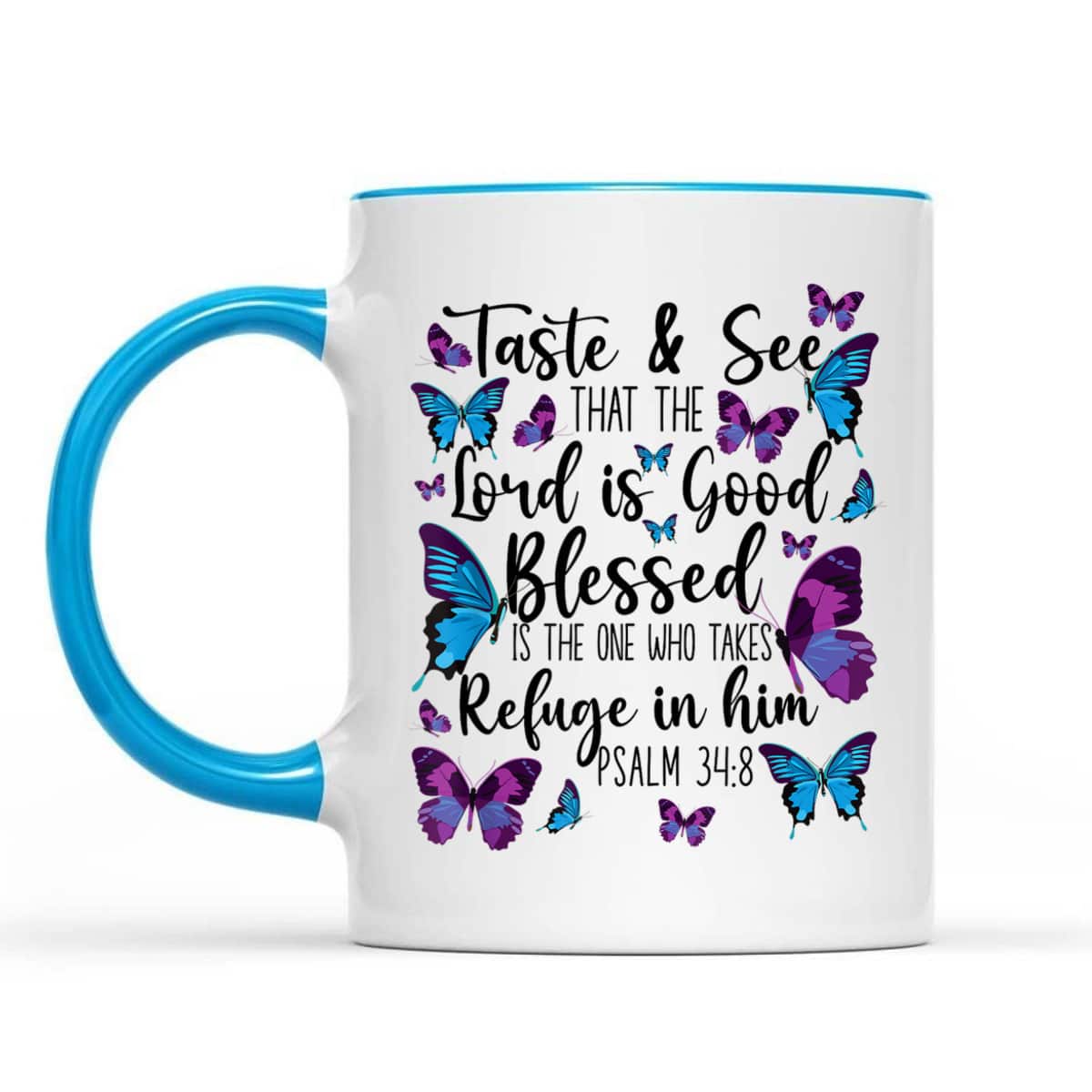 Christian Bible Verse T-Shirt Butterfly Psalm 34:8 The Lord Is Good Christian Bible Verse T-Shirt Butterfly Psalm 34:8 The Lord Is Good
