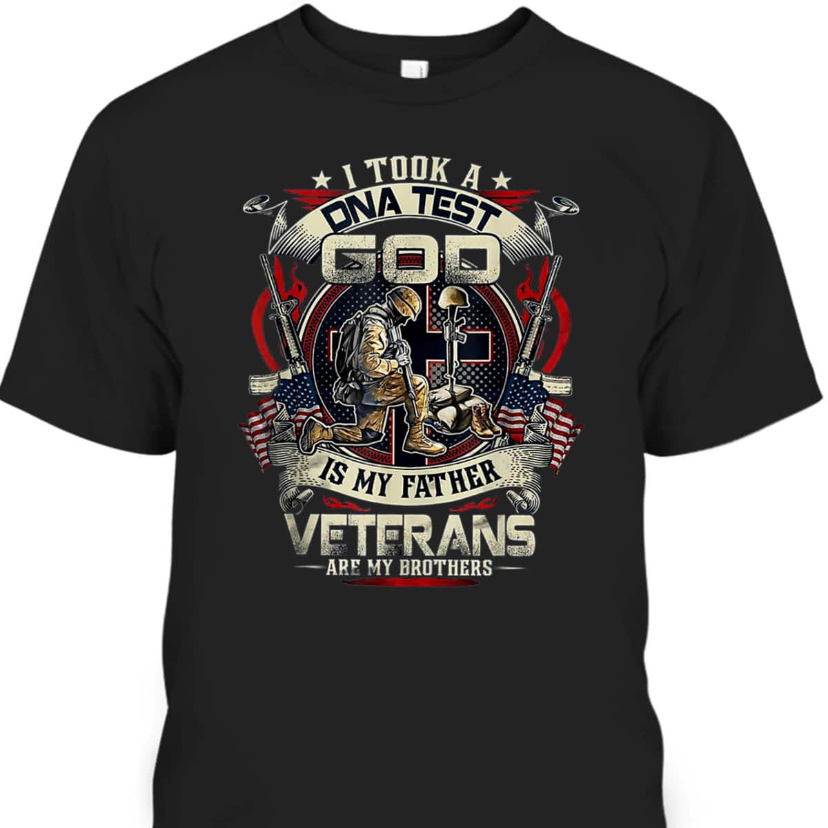 Christian I Took A DNA Test God Is My Father Veterans Brothers T-Shirt Christian I Took A DNA Test God Is My Father Veterans Brothers T-Shirt