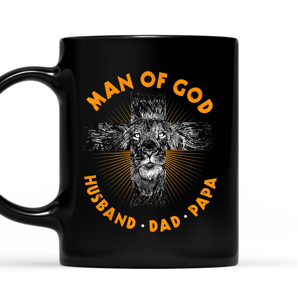 Man Of God Husband Dad Papa Christian Cross Father's Day T-Shirt Man Of God Husband Dad Papa Christian Cross Father's Day T-Shirt