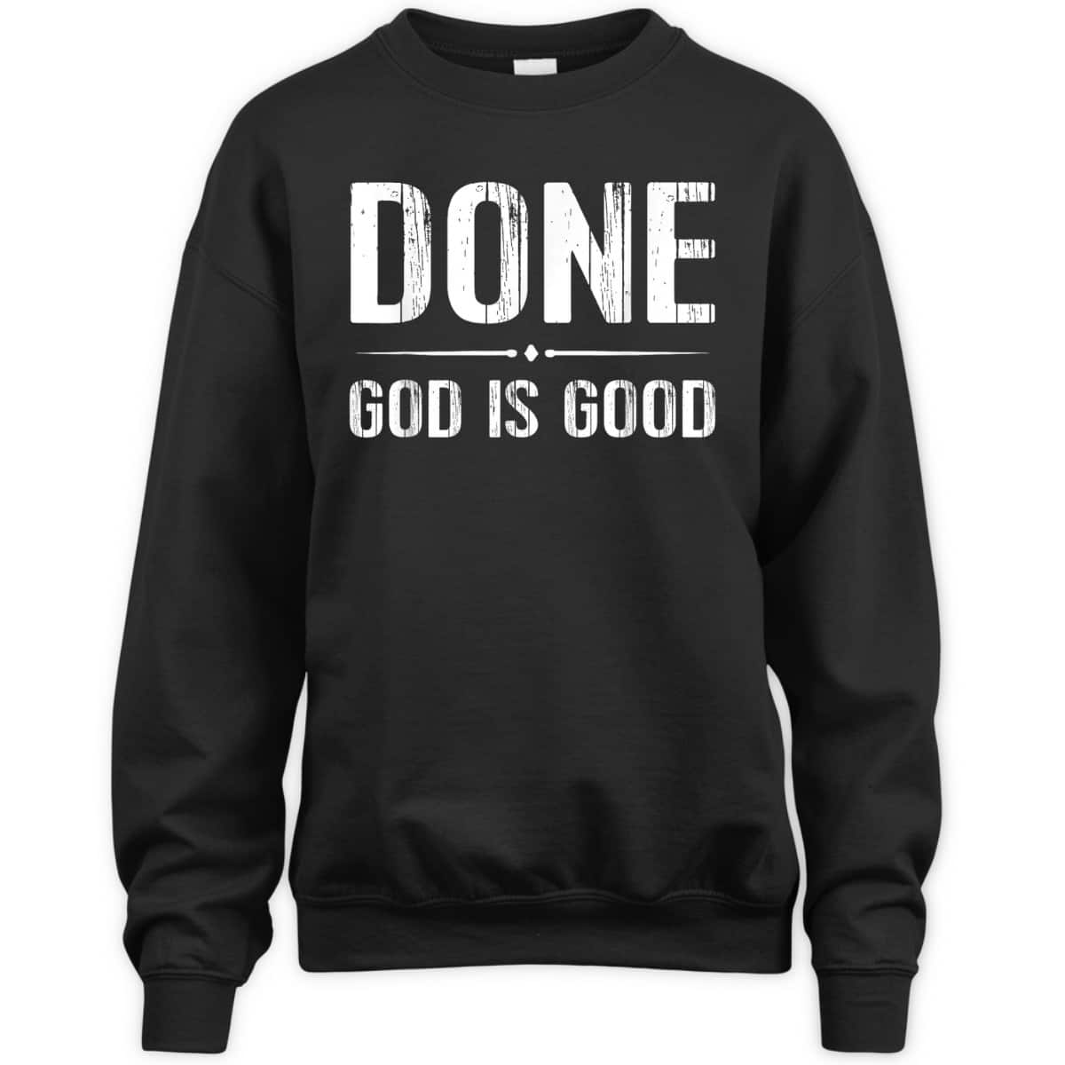 Done Christian Cancer Free God Good Christian Religious T-Shirt Done Christian Cancer Free God Good Christian Religious T-Shirt