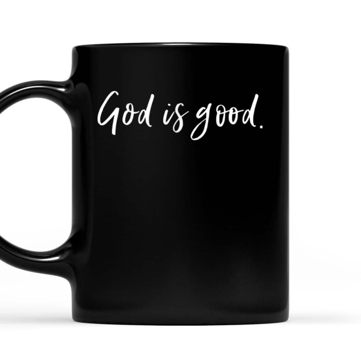 God Is Good T-Shirt Christian Worship Religious Faith God Is Good T-Shirt Christian Worship Religious Faith