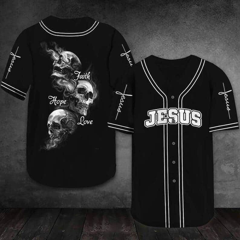 Black Christian Baseball Jersey Faith Hope Love Smoke Skulls