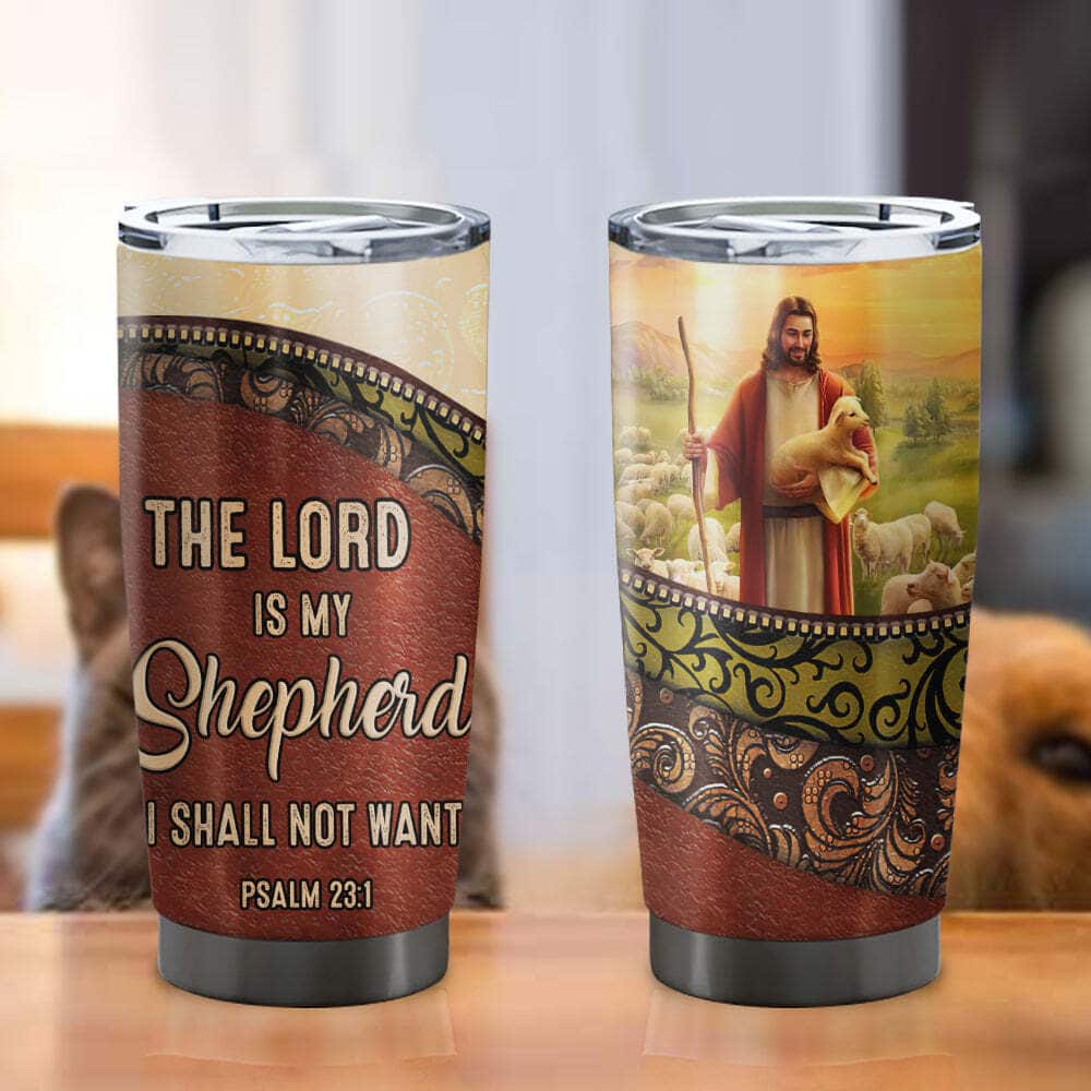 Personalized Christian Tumbler The Lord Is My Shepherd Psalm 23:1 Jesus Bible Verse Gift