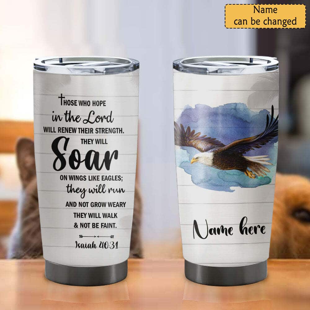 Personalized Christian Tumbler Those Who Hope In The Lord Bible Verse Religious Gift