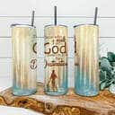 Those Who Walk With God Always Reach Their Destination Jesus Christian Religious Tumbler
