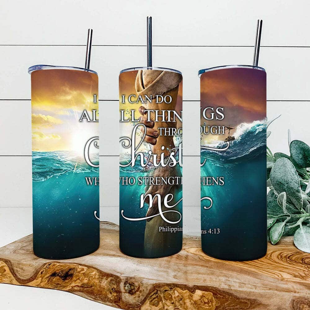 I Can Do All Things Through Christ Bible Verse Religious Skinny Tumbler For Believers