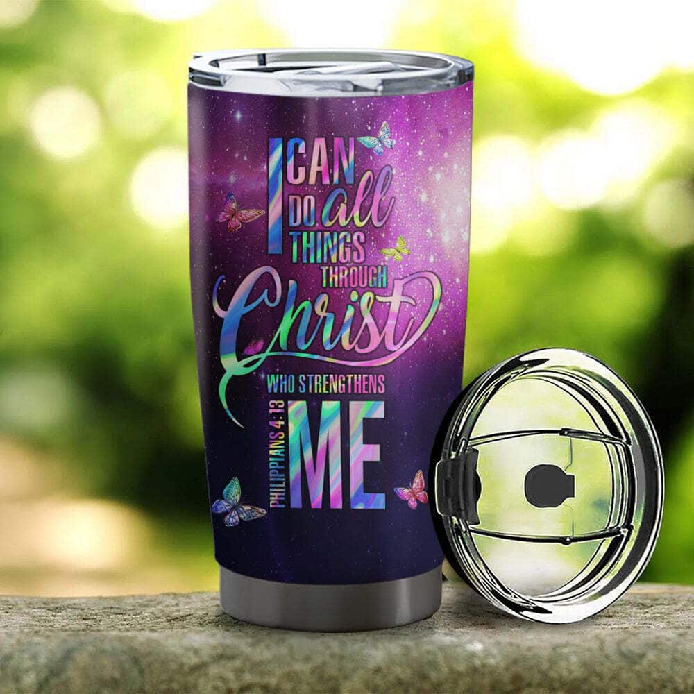 I Can Do All Things Through Christ Bible Verse Christian Faith Tumbler I Can Do All Things Through Christ Bible Verse Christian Faith Tumbler
