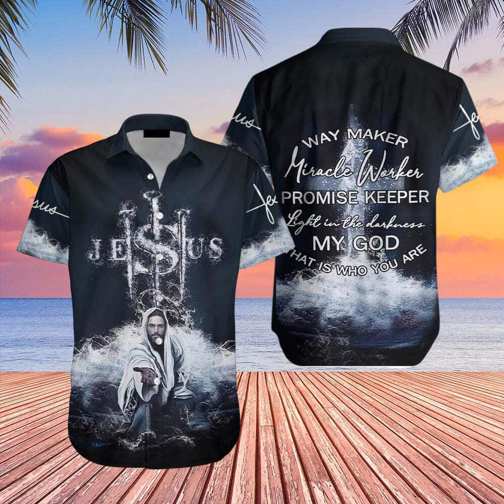 Bible Verse Way Maker Miracle Worker Promise Keeper Jesus Is My Savior Hawaiian Shirt Bible Verse Way Maker Miracle Worker Promise Keeper Jesus Is My Savior Hawaiian Shirt