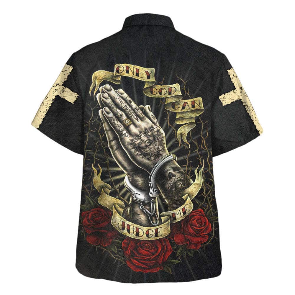 Only God Can Judge Me Jesus Pray Christian Religious Hawaiian Shirt Only God Can Judge Me Jesus Pray Christian Religious Hawaiian Shirt